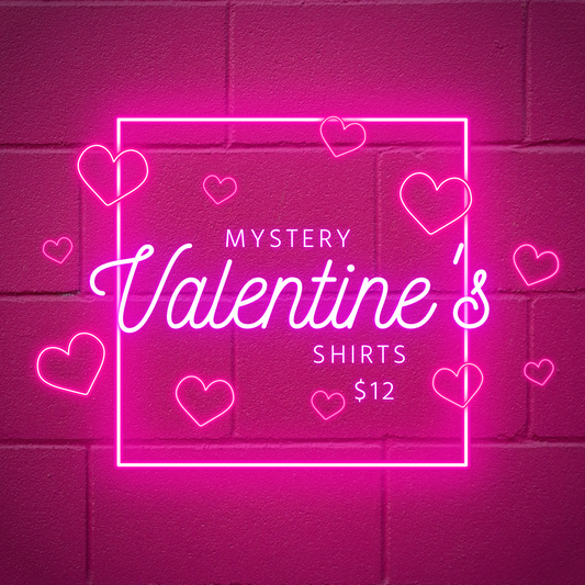 Mystery Valentine’s Day Theme Shirt