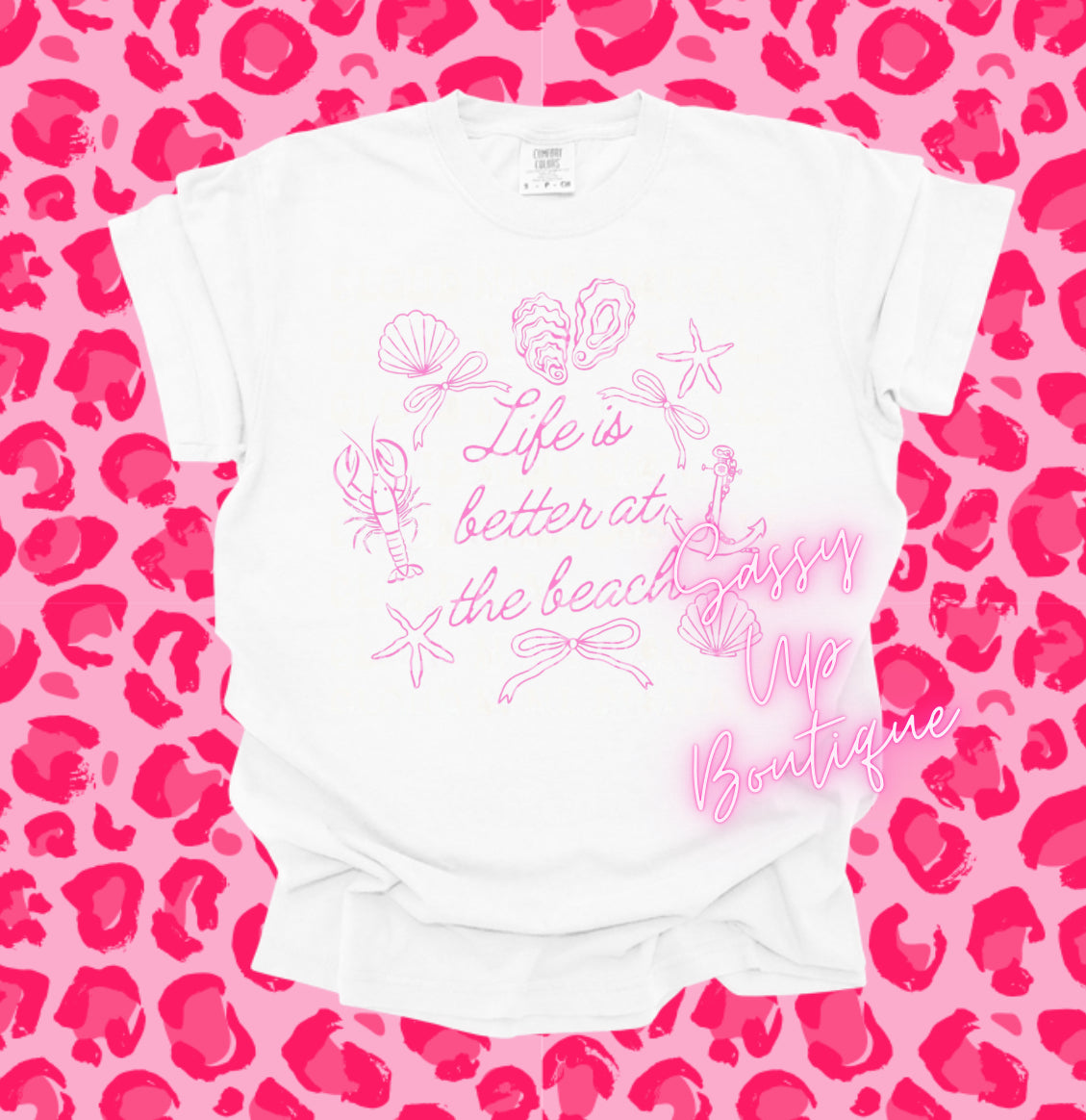 Life is Better at the Beach Shirt