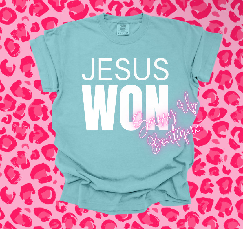 Jesus Won Shirt