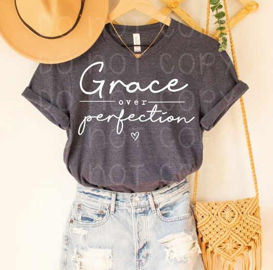 Grace Over Perfection Shirt